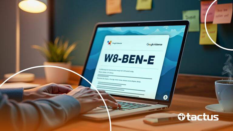 Como preencher o formulário W8-BEN-E para Google Adsense em um ambiente de escritório moderno, com laptop, mãos digitando, ícones do Google Adsense, xícara de café e notas adesivas, estilo minimalista e profissional.